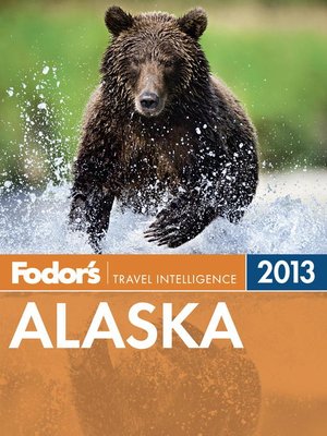 cover image of Fodor's Alaska 2013